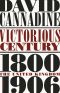 [Penguin History of Britain 08] • Victorious Century